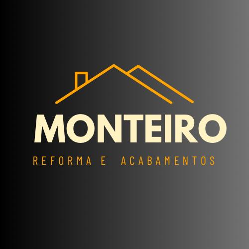 MONTEIRO REFORMAS & ACABAMENTOS